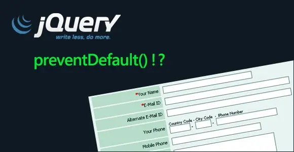 对象不支持 “preventDefault” 属性或方法的解决办法