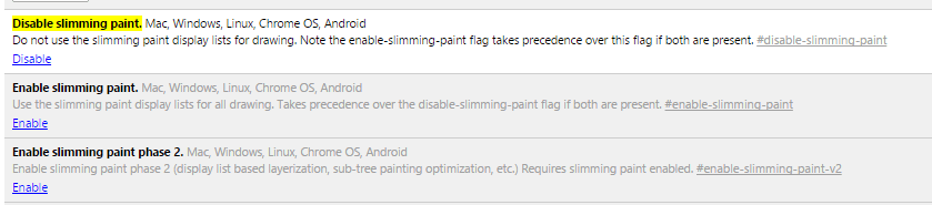 Disable Slimming Paint in Chrome flags